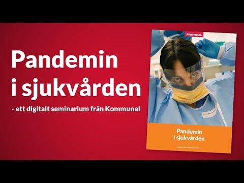 Pandemin i sjukvården - ett digitalt seminarium från fackförbundet Kommunal