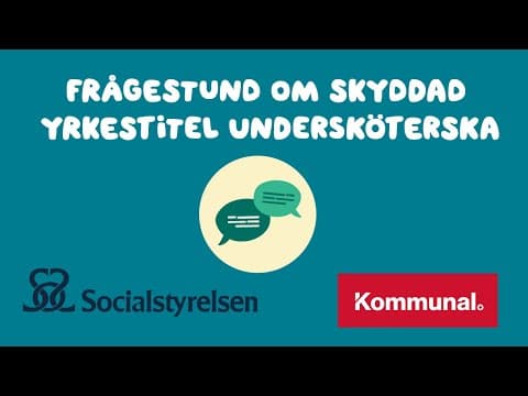 Frågestund om skyddad yrkestitel undersköterska