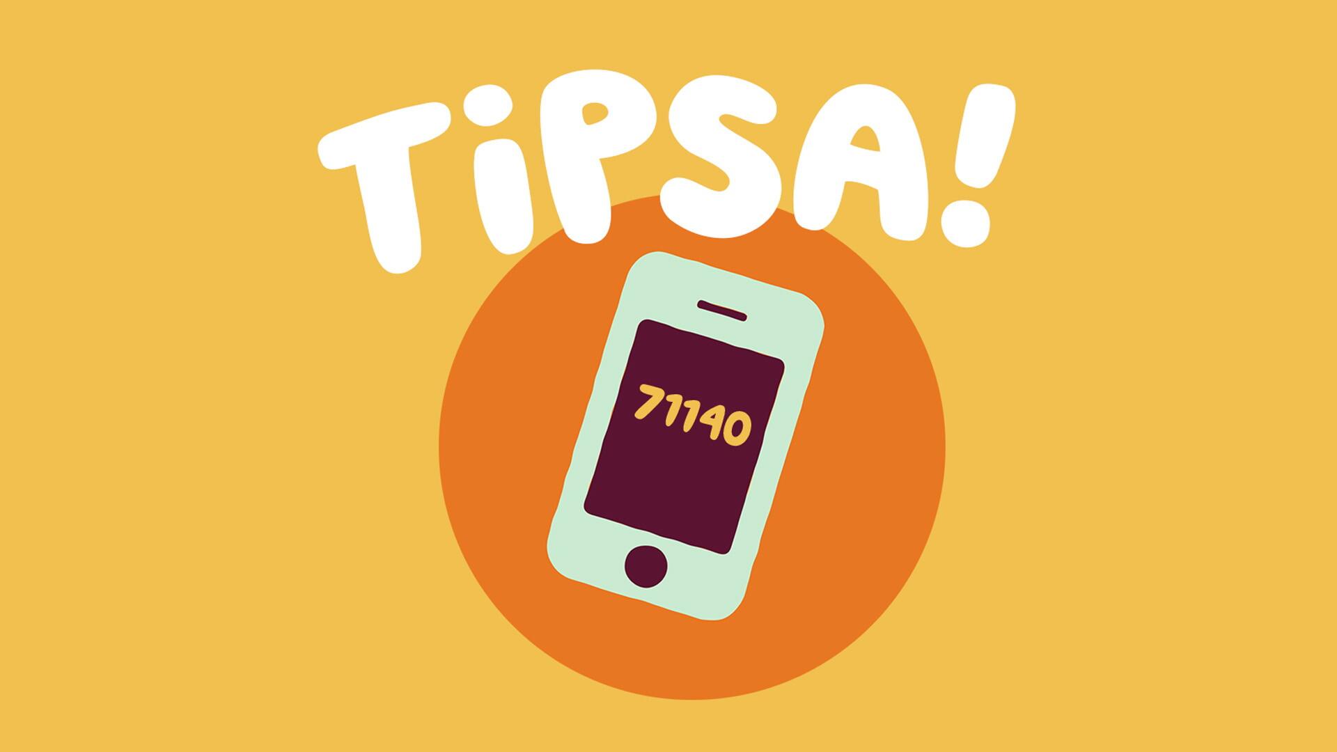 Tecknad mobiltelefon med texten "tipsa" och numret 71140.