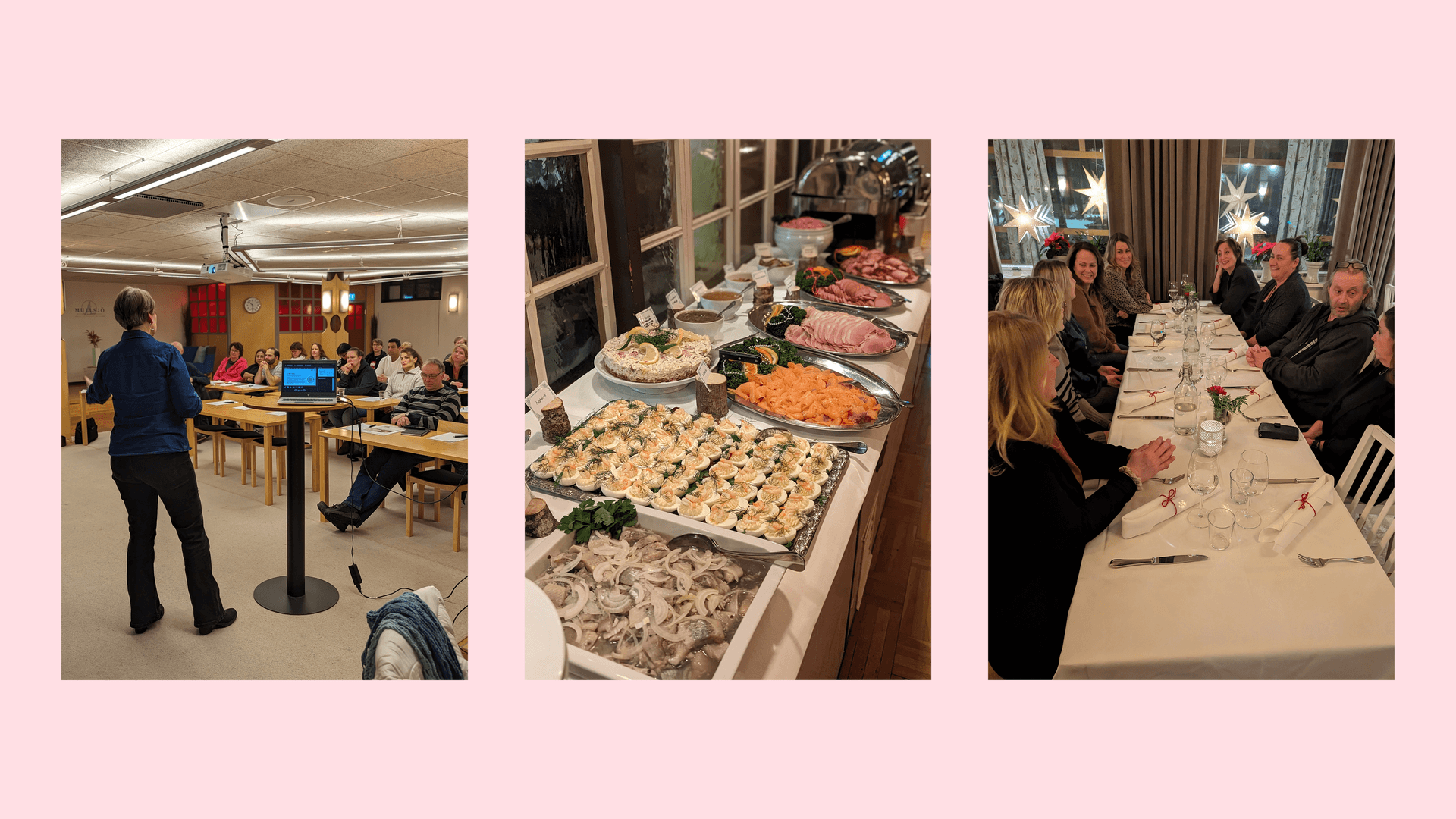 Ett bildkollage bestående av tre bilder och en rosa bakgrund. Första bilden visar en kvinna som står upp och håller i ett möte med publik. Andra bilden visar mat på julbord. Tredje bilden visar personer som sitter vid ett långbord tillsammans och pratar med varandra.